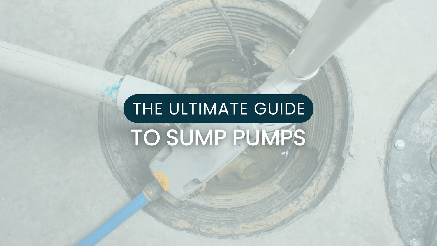 The Ultimate Guide to Sump Pumps by Plumbing Deals
