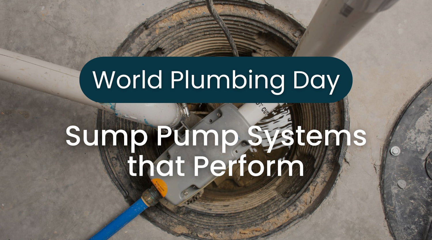 World Plumbing Day Picks: Sump Pump Systems that Perform by Plumbing Deals