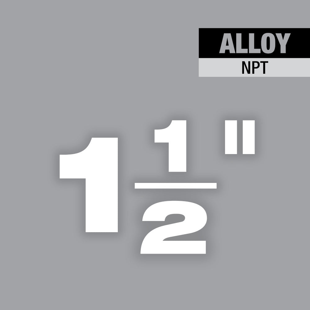 White text displaying "1 1/2" with "ALLOY NPT" labels on gray background.