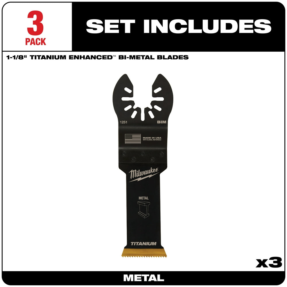 Three 1-1/8" titanium enhanced bi-metal oscillating blades with OPEN-LOK connection for metal cutting.