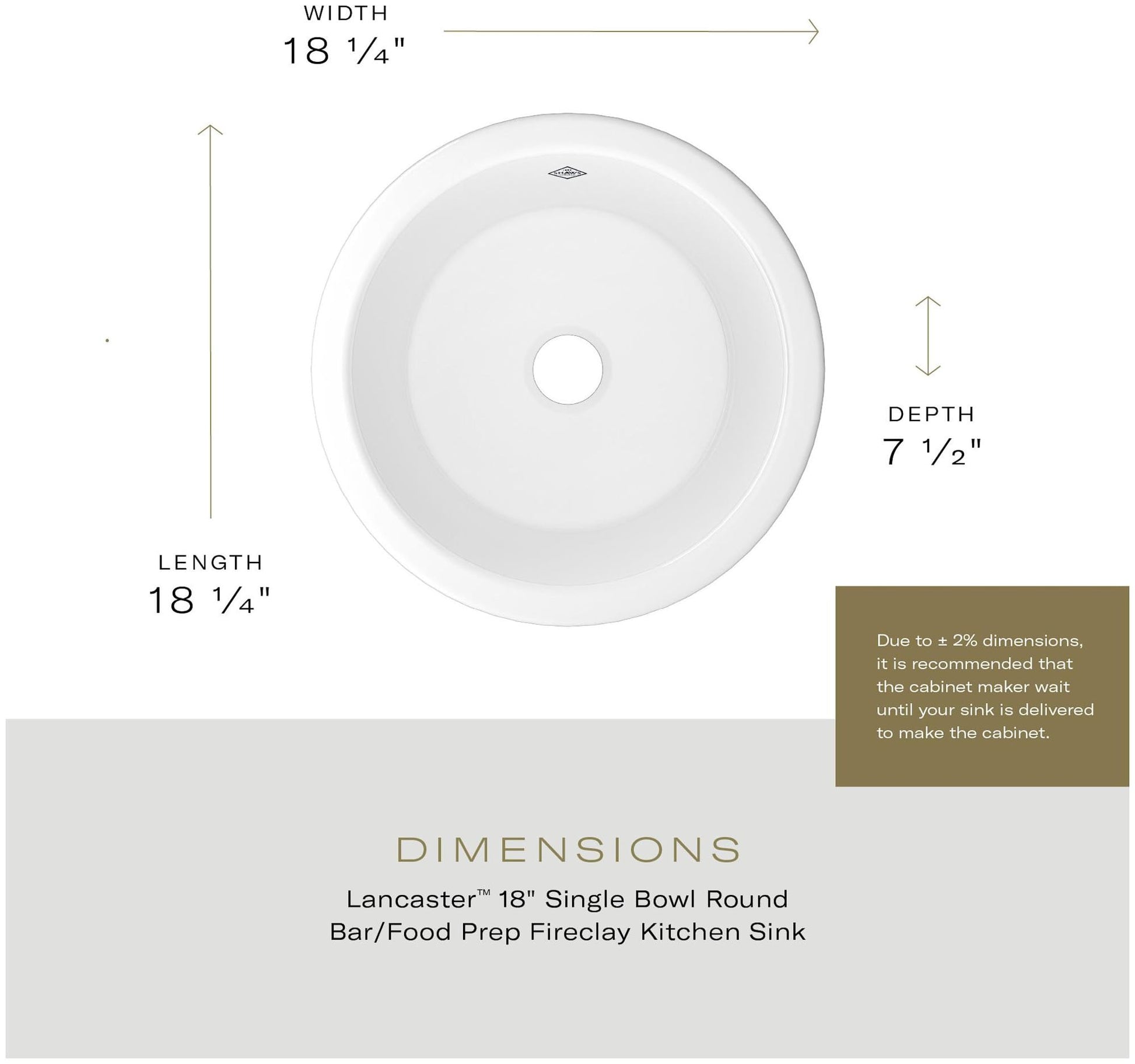 White ceramic round sink with single bowl, 18 1/4" width, 7 1/2" depth, center drain opening.