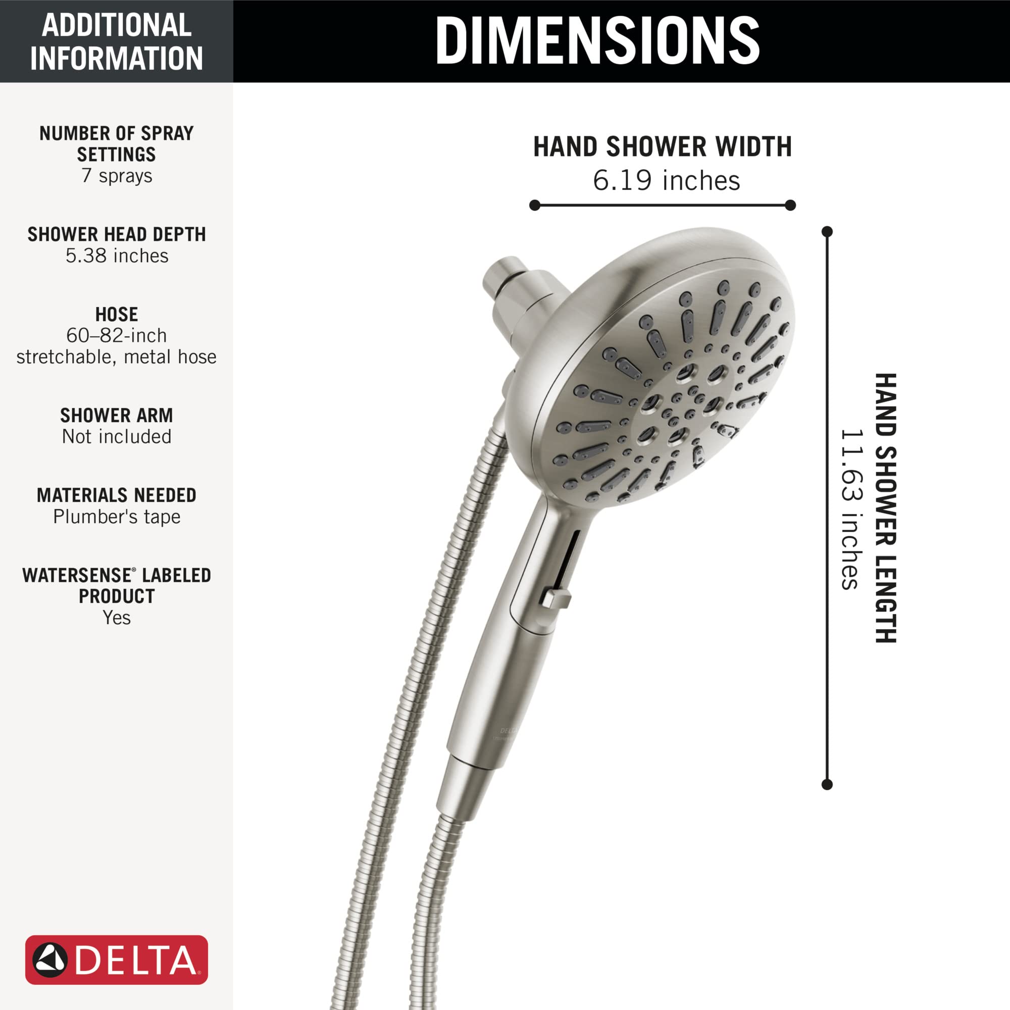 Stainless steel hand shower with 7 spray settings, 6.19-inch head, 11.63-inch length, attached 50-82-inch metal hose.