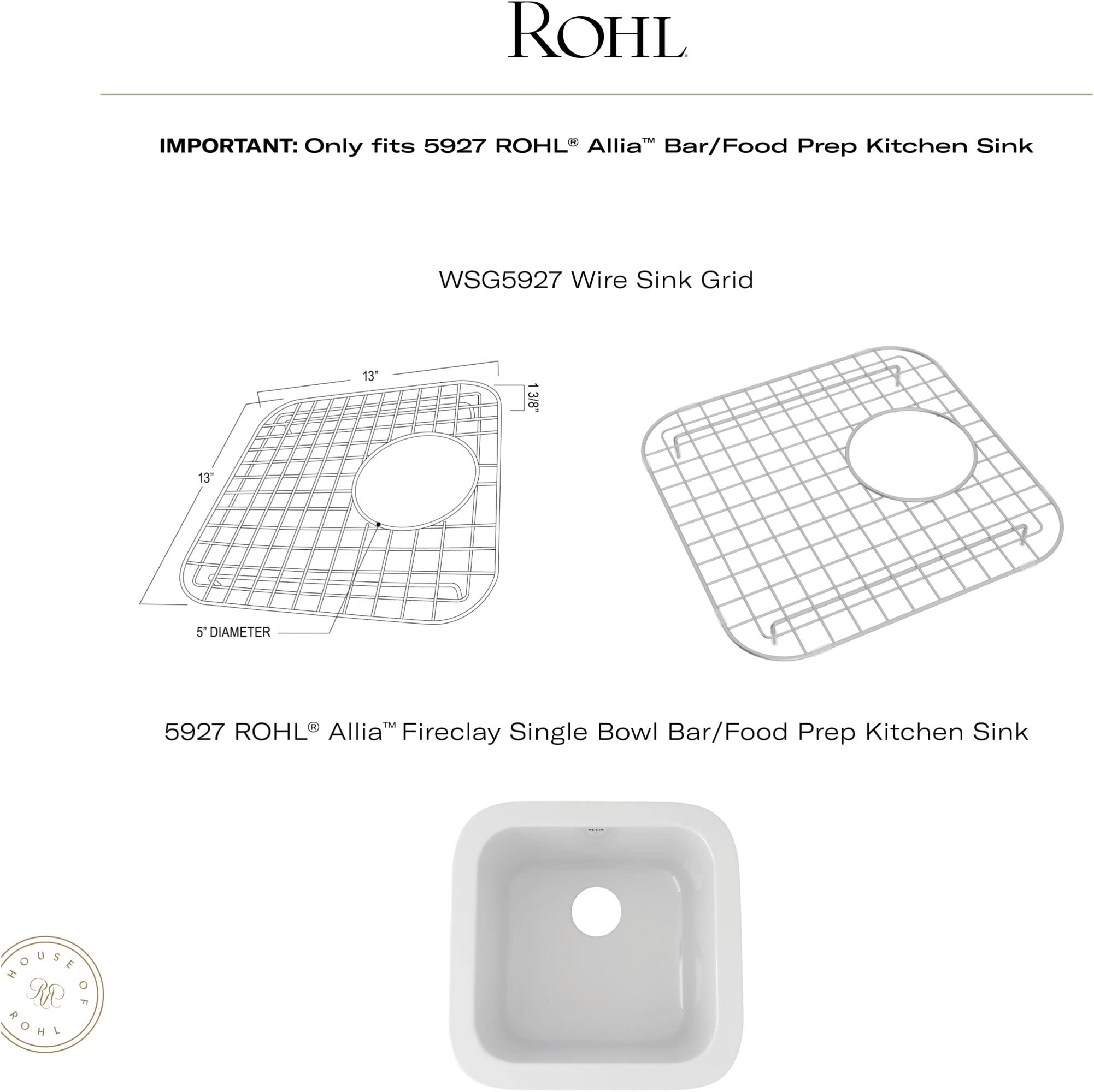 Stainless steel wire sink grid with square mesh pattern and 5-inch diameter center opening for 5927 bar sink.