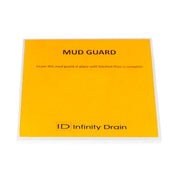 Infinity Drain yellow mud guard with printed text and white border on all sides.